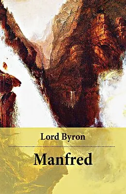 E-Book (epub) Manfred - Vollständige deutsche Ausgabe von Lord Byron