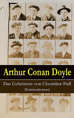 E-Book (epub) Das Geheimnis von Cloomber-Hall (Kriminalroman) von Arthur Conan Doyle