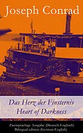 E-Book (epub) Das Herz der Finsternis / Heart of Darkness - Zweisprachige Ausgabe (Deutsch-Englisch) / Bilingual edition (German-English) von Joseph Conrad