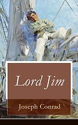 E-Book (epub) Lord Jim - Vollständige deutsche Ausgabe von Joseph Conrad