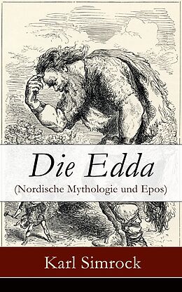 E-Book (epub) Die Edda (Nordische Mythologie und Epos) - Vollständige deutsche Ausgabe von Karl Simrock