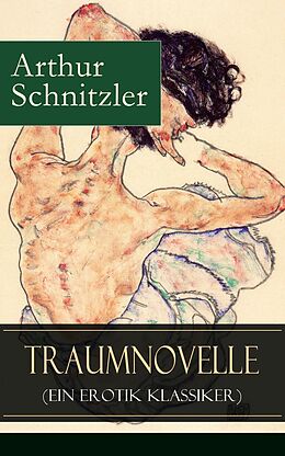 E-Book (epub) Traumnovelle (Ein Erotik Klassiker) von Arthur Schnitzler