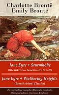 E-Book (epub) Jane Eyre + Sturmhöhe (Klassiker von Geschwister Brontë) / Jane Eyre + Wuthering Heights (Bronte sisters' Classics) - Zweisprachige Ausgabe (Deutsch-Englisch) / Bilingual edition (German-English) von Charlotte Brontë, Emily Brontë, Maria von Borch