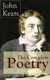 eBook (epub) The Complete Poetry of John Keats de John Keats
