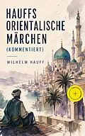 E-Book (epub) Hauffs orientalische Marchen von Wilhelm Hauff