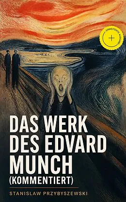 E-Book (epub) Das Werk des Edvard Munch (Vollständige Ausgabe) von Stanislaw Przybyszewski