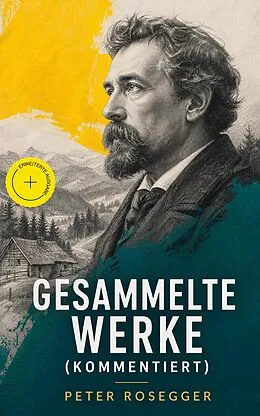 E-Book (epub) Gesammelte Werke von Peter Rosegger