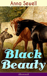 eBook (epub) Black Beauty (Illustrated) de Anna Sewell