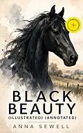 E-Book (epub) Black Beauty (Illustrated) von Anna Sewell