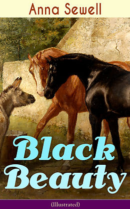 E-Book (epub) Black Beauty (Illustrated) von Anna Sewell