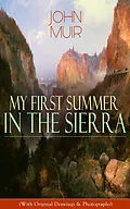 E-Book (epub) My First Summer in the Sierra (With Original Drawings & Photographs) von John Muir