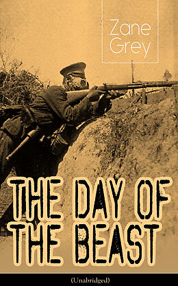 eBook (epub) The Day of the Beast (Unabridged) de Zane Grey