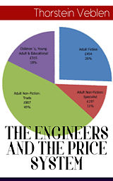 eBook (epub) THE ENGINEERS AND THE PRICE SYSTEM de Thorstein Veblen