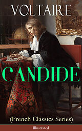 eBook (epub) CANDIDE (French Classics Series) - Illustrated de Voltaire