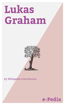 E-Book (epub) e-Pedia: Lukas Graham von Wikipedia contributors