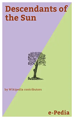 E-Book (epub) e-Pedia: Descendants of the Sun von Wikipedia contributors