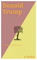 E-Book (epub) e-Pedia: Donald Trump von Wikipedia contributors
