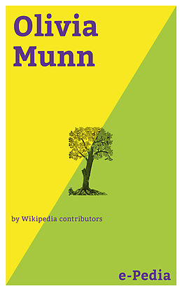 eBook (epub) e-Pedia: Olivia Munn de Wikipedia contributors