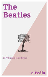 eBook (epub) e-Pedia: The Beatles de Wikipedia contributors