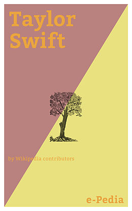 eBook (epub) e-Pedia: Taylor Swift de Wikipedia contributors