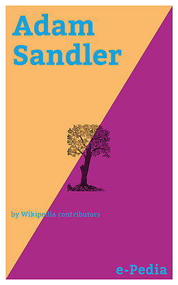 eBook (epub) e-Pedia: Adam Sandler de Wikipedia contributors