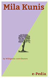 eBook (epub) e-Pedia: Mila Kunis de Wikipedia contributors