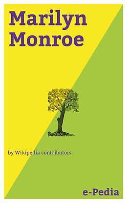 eBook (epub) e-Pedia: Marilyn Monroe de Wikipedia contributors