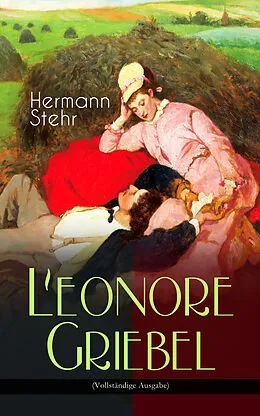 E-Book (epub) Leonore Griebel von Hermann Stehr