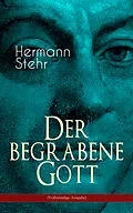 E-Book (epub) Der begrabene Gott von Hermann Stehr