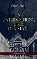 E-Book (epub) Eine Untersuchung über den Staat von Edith Stein