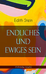 E-Book (epub) Endliches und ewiges Sein von Edith Stein