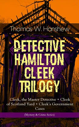 E-Book (epub) DETECTIVE HAMILTON CLEEK TRILOGY von Thomas W. Hanshew