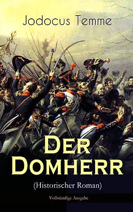 E-Book (epub) Der Domherr (Historischer Roman) von Jodocus Temme