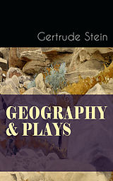 eBook (epub) GEOGRAPHY &amp; PLAYS de Gertrude Stein