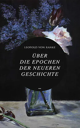 E-Book (epub) Uber die Epochen der neueren Geschichte von Leopold von Ranke
