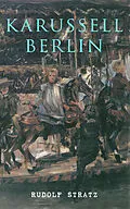 E-Book (epub) Karussell Berlin von Rudolf Stratz