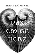 E-Book (epub) Das ewige Herz von Hans Dominik