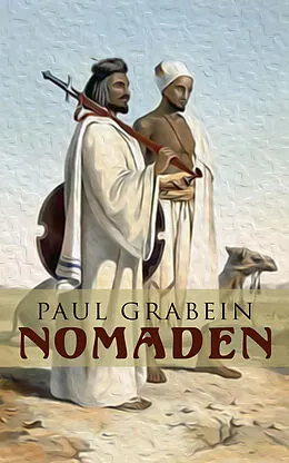 E-Book (epub) Nomaden von Paul Grabein