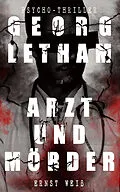 E-Book (epub) Georg Letham - Arzt und Mörder (Psycho-Thriller) von Ernst Weiß