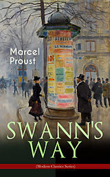 eBook (epub) SWANN'S WAY (Modern Classics Series) de Marcel Proust