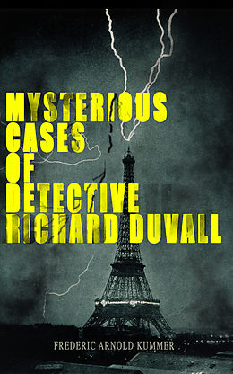 E-Book (epub) Mysterious Cases of Detective Richard Duvall von Frederic Arnold Kummer