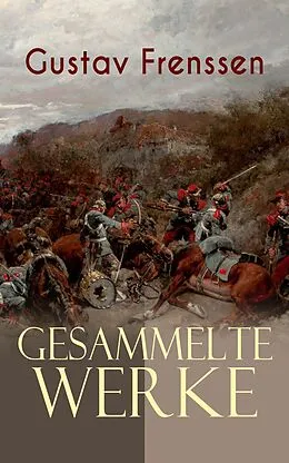 E-Book (epub) Gesammelte Werke von Gustav Frenssen