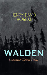eBook (epub) WALDEN (American Classics Series) de Henry David Thoreau