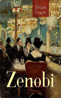 E-Book (epub) Zenobi von Efraim Frisch