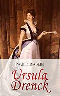 E-Book (epub) Ursula Drenck von Paul Grabein