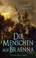 E-Book (epub) Die Menschen auf Braenna von Gustaf af Geijerstam