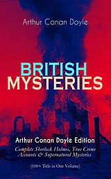 eBook (epub) BRITISH MYSTERIES - Arthur Conan Doyle Edition de Arthur Conan Doyle