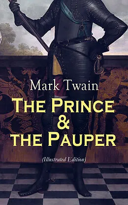 E-Book (epub) The Prince & the Pauper (Illustrated Edition) von Mark Twain
