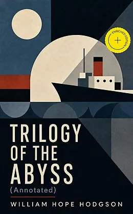 E-Book (epub) TRILOGY OF THE ABYSS von William Hope Hodgson