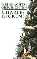 E-Book (epub) Weihnachtsgeschichten von Charles Dickens